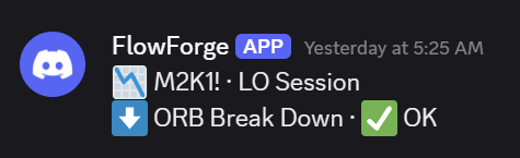 Live ORB breakout alert in the FlowForge Discord